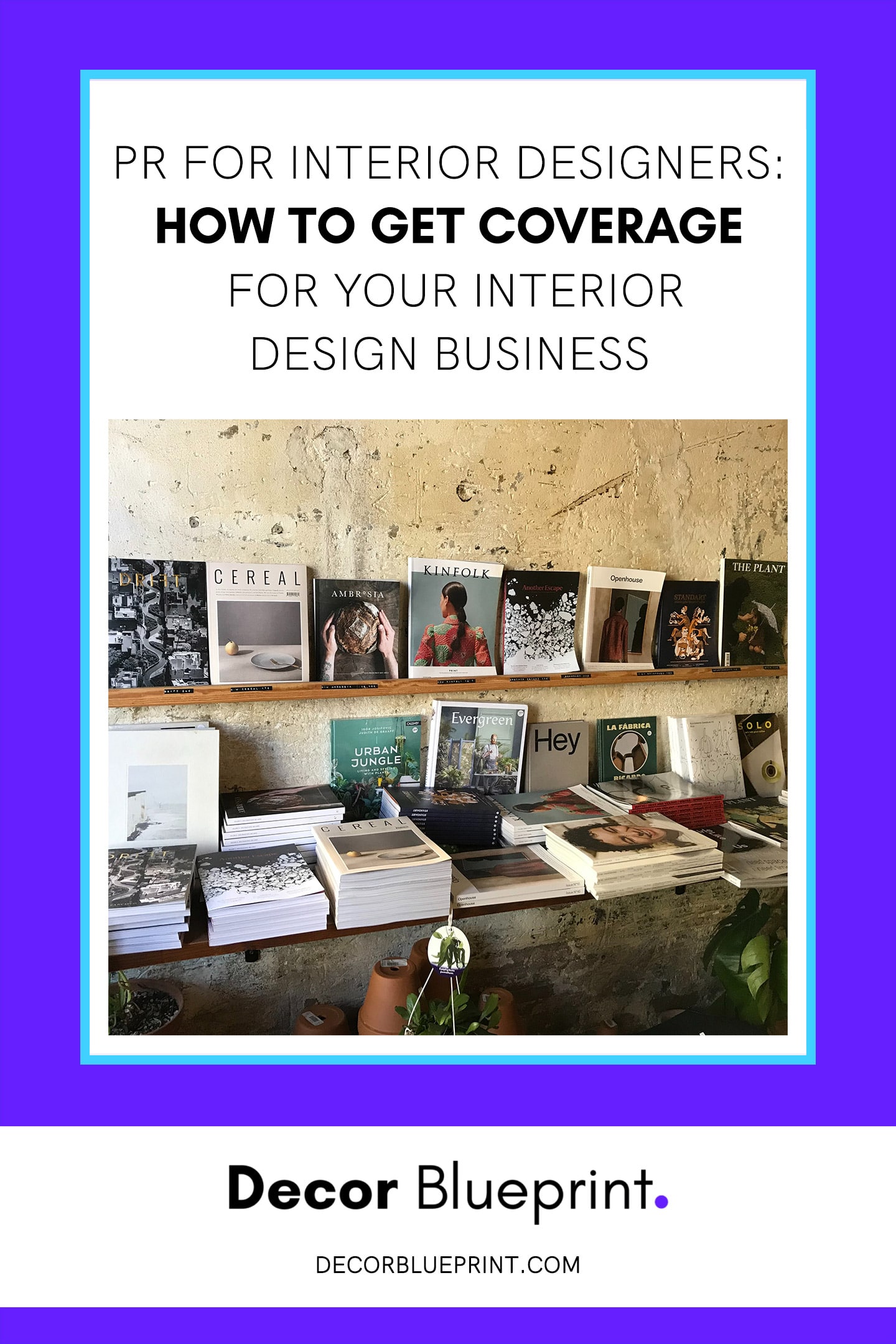 PR for Interior Designers: How to get coverage for your design business