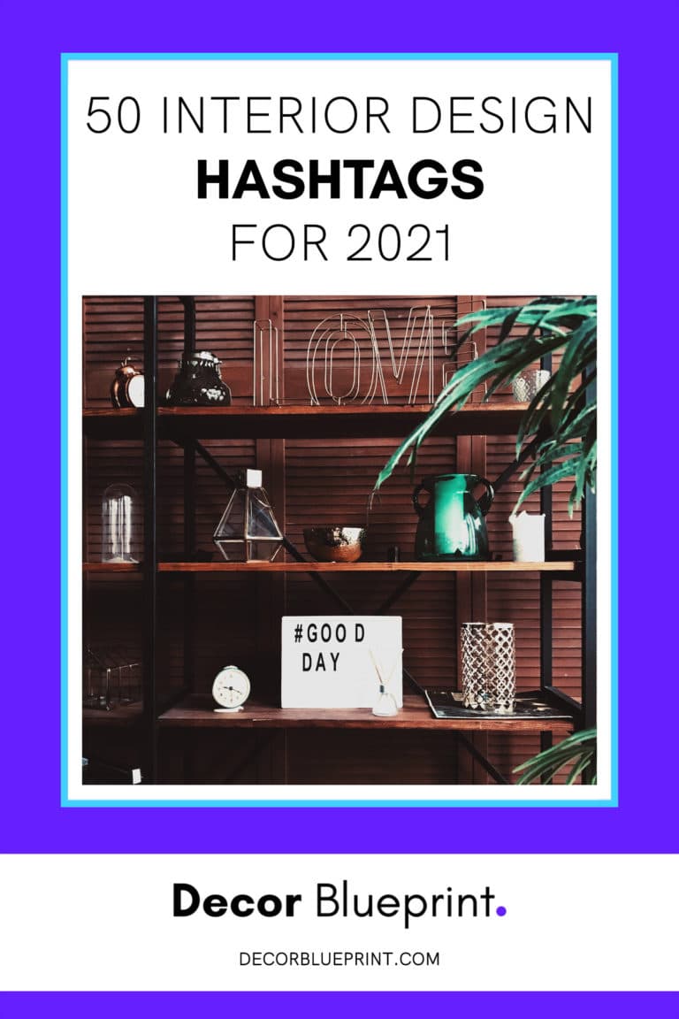 50 Interior Design Hashtags Maximise your reach on social media